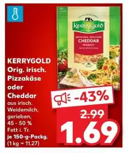 Kaufland KERRYGOLD Orig. irisch. Pizzakäse oder Cheddar Angebot