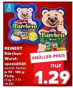 Kaufland REINERT Bärchen-Wurst-spezialität Angebot