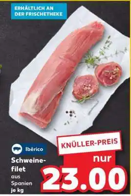 Kaufland Schweinefilet aus Spanien je kg Angebot