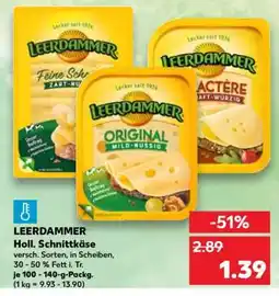 Kaufland LEERDAMMER Holl. Schnittkäse Angebot