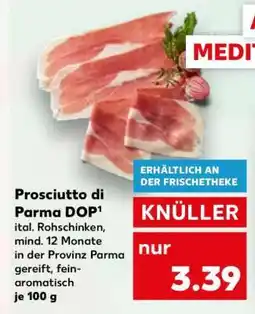 Kaufland Prosciutto di Parma DOP Angebot