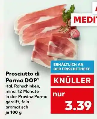 Kaufland Prosciutto di Parma DOP Angebot