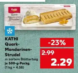 Kaufland KATHI Quark-Mandarinen-Strudel Angebot
