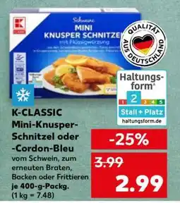 Kaufland K-CLASSIC Mini-Knusper-Schnitzel oder Cordon Bleu Angebot