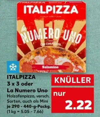Kaufland ITALPIZZA 3 x 3 oder La Numero Uno Angebot