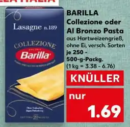 Kaufland BARILLA Collezione oder Al Bronzo Pasta Angebot