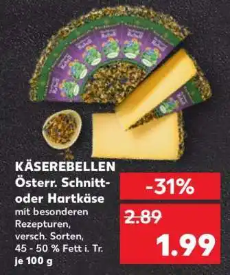 Kaufland KÄSEREBELLEN Österr. Schnitt- oder Hartkäse Angebot
