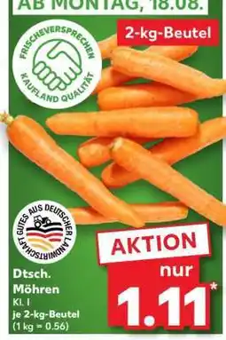 Kaufland Dtsch. Möhren Angebot