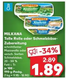Kaufland MILKANA Tolle Rolle oder Schmelzkäse-Zubereitung Angebot