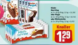 REWE Kinder Maxi King oder Pingui oder Milchschnitte Angebot