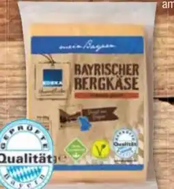 E-Center Edeka Heimatliebe Bayrischer Bergkäse Angebot