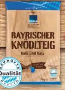 E-Center Edeka Heimatliebe Bayrischer Knödlteig Angebot