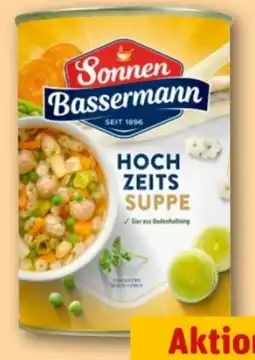REWE Center Sonnen-Bassermann Hochzeitssuppe Angebot