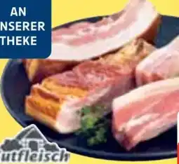 Edeka Gutfleisch Schweinebauch Angebot