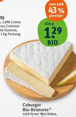 tegut Coburger bio-brietorte Angebot