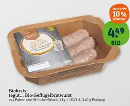 tegut Tegut... bio-geflügelbratwurst Angebot
