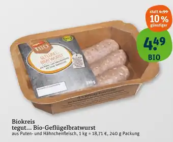 tegut Tegut... bio-geflügelbratwurst Angebot
