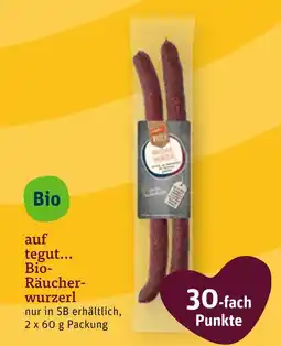 tegut Auf tegut... bio-räucherwurzerl Angebot