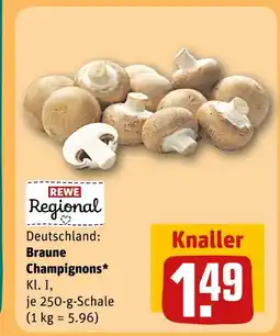 REWE Rewe regional braune champignons Angebot