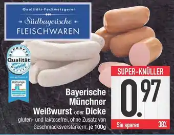Edeka Südbayerische fleischwaren bayerische münchner weißwurst Angebot