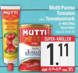 Edeka Mutti parma tomaten Angebot