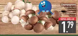 Edeka Champignons braun Angebot