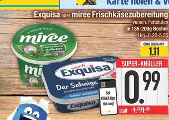 Edeka Exquisa frischkäsezubereitung Angebot