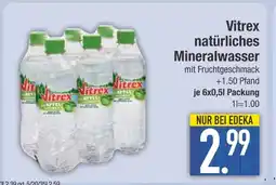 Edeka Vitrex natürliches mineralwasser mit fruchtgeschmack Angebot