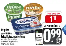 Edeka Exquisa frischkäsezubereitung Angebot