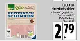 Edeka Edeka bio hinterkochschinken Angebot