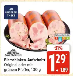 Marktkauf Gutfleisch bierschinken-aufschnitt original Angebot