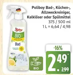 Marktkauf Poliboy bad-, küchen-, allzweckreiniger, kalklöser oder spülmittel Angebot
