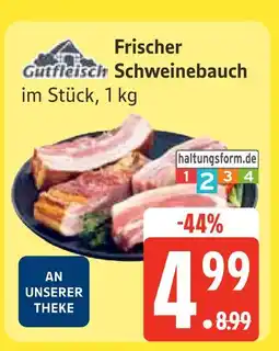 Edeka Gutfleisch frischer schweinebauch Angebot