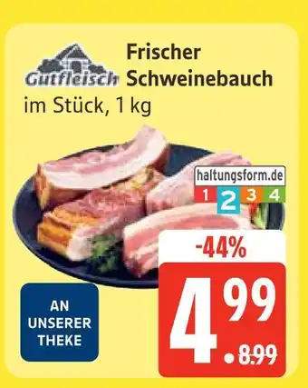 Edeka Gutfleisch frischer schweinebauch Angebot