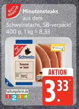 Edeka Schwein minutensteaks aus dem schweinelachs Angebot