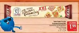 Marktkauf Tante fanny frischer flammkuchenteig xxl Angebot