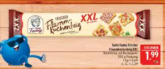 Marktkauf Tante fanny frischer flammkuchenteig xxl Angebot