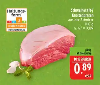 Marktkauf Schweinesaft-/krustenbraten Angebot
