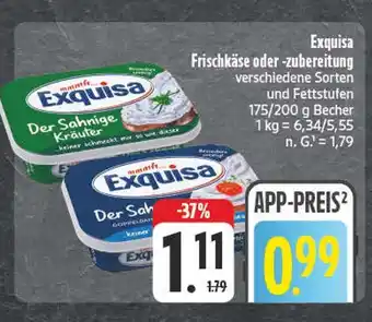 Edeka Exquisa frischkäse oder -zubereitung Angebot