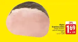 Edeka Allgäuer bergkräuterschinken Angebot