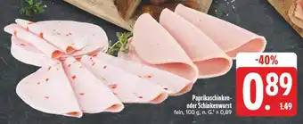 Edeka Paprikaschinken oder schinkenwurst Angebot