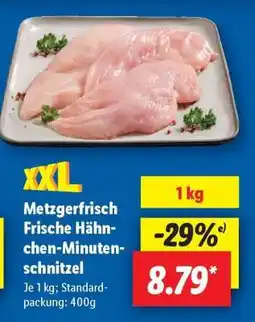 Lidl Metzgerfrisch Frische Hähnchen-Minuten-schnitzel Angebot