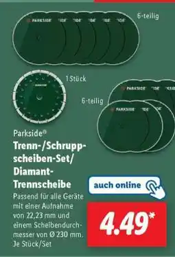Lidl Parkside Trenn-/Schruppscheiben-Set/Diamant-Trennscheibe Angebot