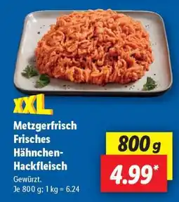Lidl Metzgerfrisch Frisches Hähnchen-Hackfleisch Angebot