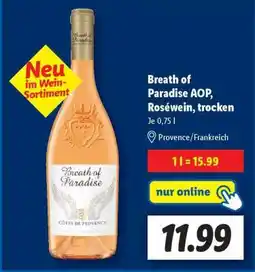 Lidl Breath of Paradise AOP, Roséwein, trocken Angebot