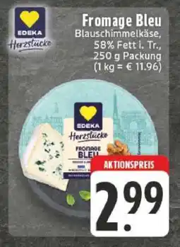 Edeka Fromage Bleu Angebot
