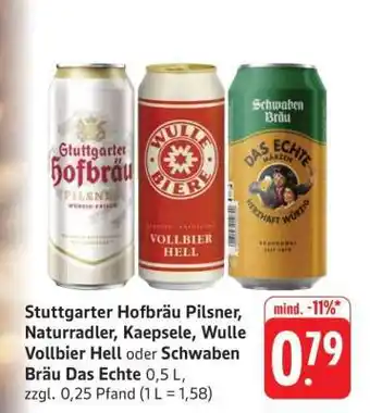 Edeka Stuttgarter Hofbräu Pilsner, Naturradler, Kaepsele, Wulle Vollbier Hell, Schwaben Bräu Das Echte Angebot