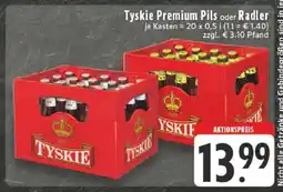 Edeka Tyskie Premium Pils oder Radler Angebot
