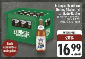 Edeka Erdinger Brauhaus Helles, Alkoholfrei oder NaturRadler Angebot