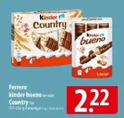 Famila Nord Ost Ferrero Kinder Bueno oder Country Angebot